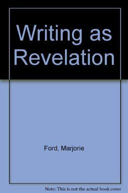 Writing as Revelation