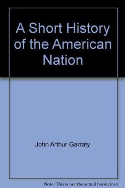 A Short History of the American Nation