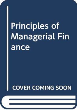 Principles of Managerial Finance