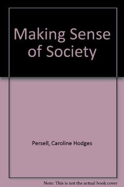 Making Sense of Society