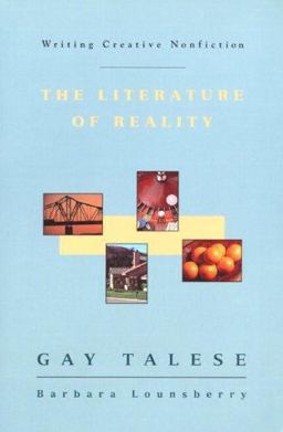 Writing Creative Nonfiction The Literature of Reality  9780060465872 Front Cover