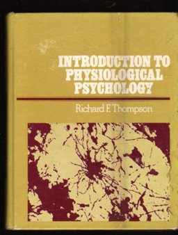 Introduction to Physiological Psychology