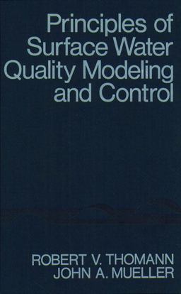 Principles of Surface Water Quality Modeling and Control  9780060466770 Front Cover