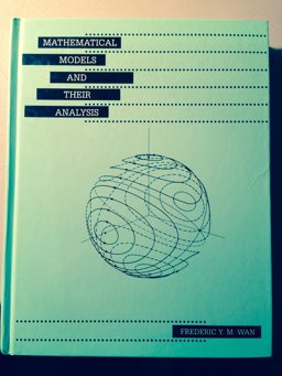 Mathematical Models and Their Analysis