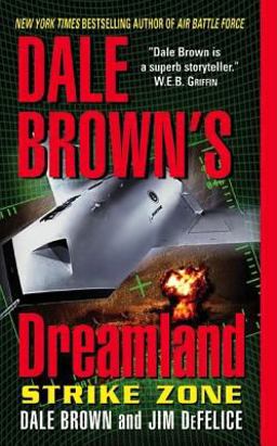 Dale Brown's Dreamland: Strike Zone