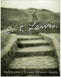 The Complete C. S. Lewis Signature Classics