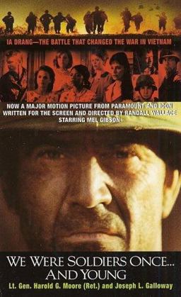 We Were Soldiers Once... and Young Ia Drang - The Battle That Changed the War in Vietnam  9780060506988 Front Cover