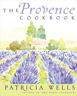 Provence Cookbook A James Beard Award Winning Cookbook  9780060507824 Front Cover