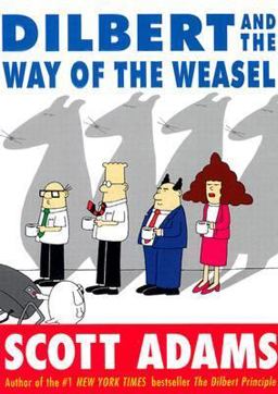 Dilbert and the Way of the Weasel