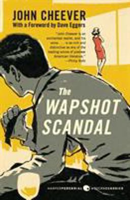 The Wapshot Scandal The Wapshot Scandal