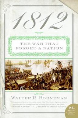 1812 The War That Forged a Nation  9780060531133 Front Cover