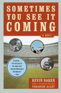 Sometimes You See It Coming A Novel  9780060535971 Front Cover
