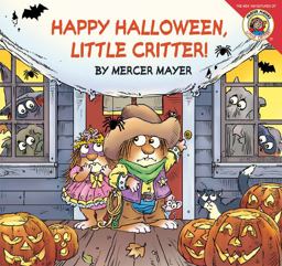 Little Critter: Happy Halloween, Little Critter! A Lift-The-Flap Book for Kids  9780060539719 Front Cover
