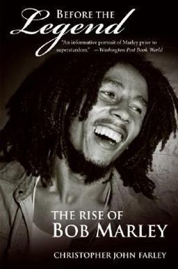 Before the Legend The Rise of Bob Marley  9780060539924 Front Cover