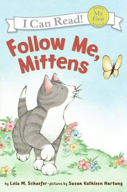Follow Me, Mittens  9780060546670 Front Cover