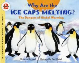 Lets Read and Find Out Science 2 Why Are the Ice Caps Melting  9780060546717 Front Cover