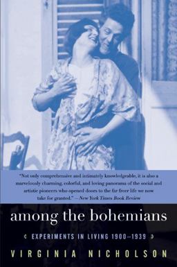 Among the Bohemians Experiments in Living 1900-1939  9780060548469 Front Cover