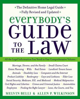 Everybody's Guide to the Law, Fully Revised and Updated, 2nd Edition All the Legal Information You Need in One Comprehensive Volume 2nd 9780060554330 Front Cover