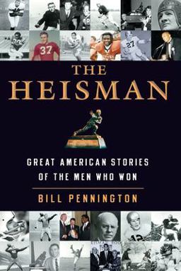 Heisman Great American Stories of the Men Who Won  9780060554729 Front Cover
