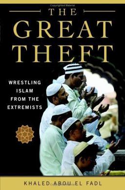 Great Theft Wrestling Islam from the Extremists  9780060563394 Front Cover