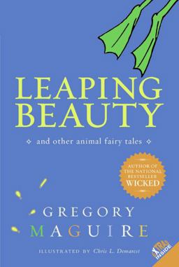 Leaping Beauty And Other Animal Fairy Tales  9780060564193 Front Cover