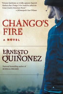 Chango's Fire A Novel  9780060565640 Front Cover