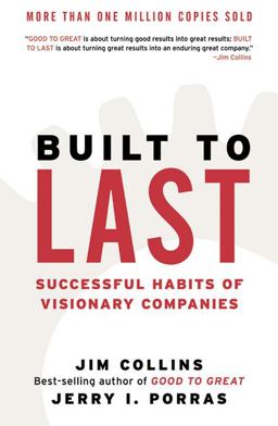 Built to Last Successful Habits of Visionary Companies 10th 9780060566104 Front Cover