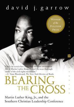Bearing the Cross Martin Luther King, Jr. , and the Southern Christian Leadership Conference  9780060566920 Front Cover