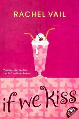 If We Kiss  9780060569167 Front Cover