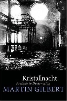 Kristallnacht Prelude to Destruction  9780060570835 Front Cover