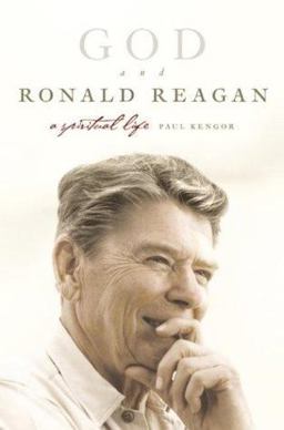 God and Ronald Reagan A Spiritual Life  9780060571412 Front Cover