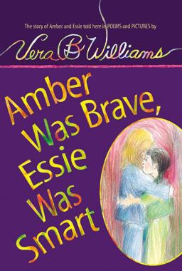Amber Was Brave, Essie Was Smart  9780060571825 Front Cover