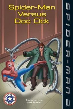 Spider-Man Versus Doc Ock