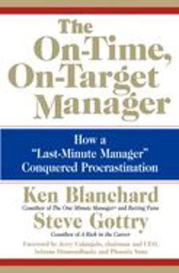 The on-Time, on-Target Manager
