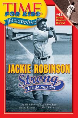 Jackie Robinson - Strong Inside and Out