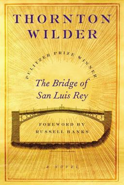 Bridge of San Luis Rey A Novel  9780060580612 Front Cover