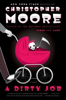 Dirty Job A Novel  9780060590284 Front Cover