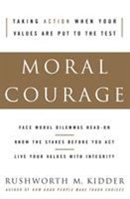 Moral Courage  9780060591564 Front Cover