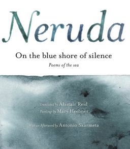 On the Blue Shore of Silence a la Orilla Azul Del Silencio (Spanish Edition)