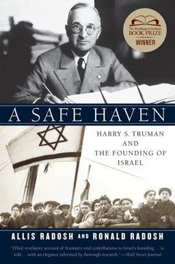 Safe Haven Harry S. Truman and the Founding of Israel  9780060594640 Front Cover
