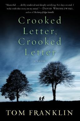 Crooked Letter, Crooked Letter A Novel  9780060594664 Front Cover