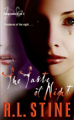 Dangerous Girls #2: the Taste of Night