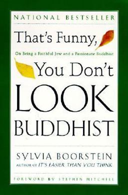 That's Funny, You Don't Look Buddhist On Being a Faithful Jew and a Passionate Buddhist  9780060609580 Front Cover