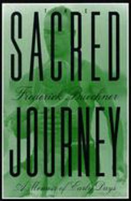 Sacred Journey A Memoir of Early Days  9780060611835 Front Cover