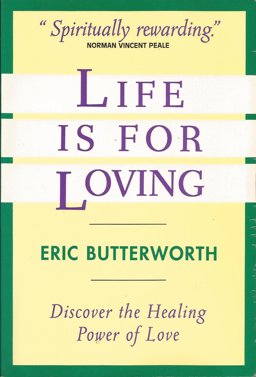 Life Is for Loving  9780060612740 Front Cover