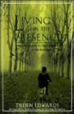 Living in the Presence  9780060621278 Front Cover
