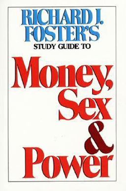 Money Sex and Power Study Guide
