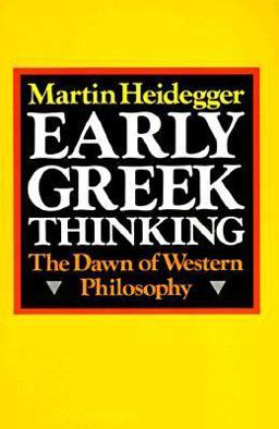 Early Greek Thinking The Dawn of Western Philosophy  9780060638429 Front Cover