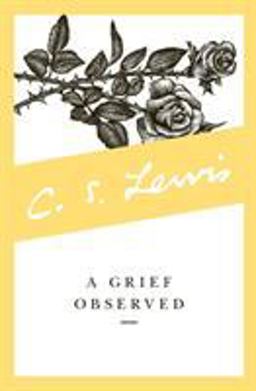 Grief Observed  9780060652388 Front Cover