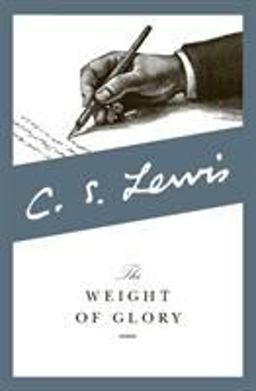Weight of Glory  9780060653200 Front Cover